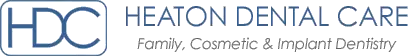 Heaton Dental Care. Family, Cosmetic and Implant Dentistry